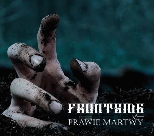 Frontside (PL) : Prawie Martwy